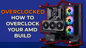 How to Overclock Your AMD Computer - Overclocked
