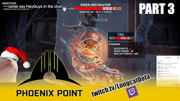 Phoenix Point: Year One Edition gameplay [Part 3]