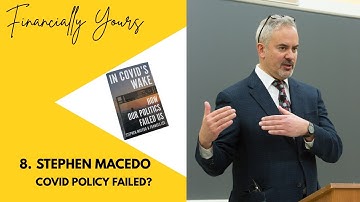 8. Stephen Macedo: Covid Policy Failed?