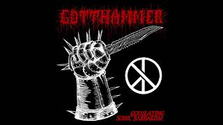 Gotthammer - Godslaying Sonic Barbarism (full album)