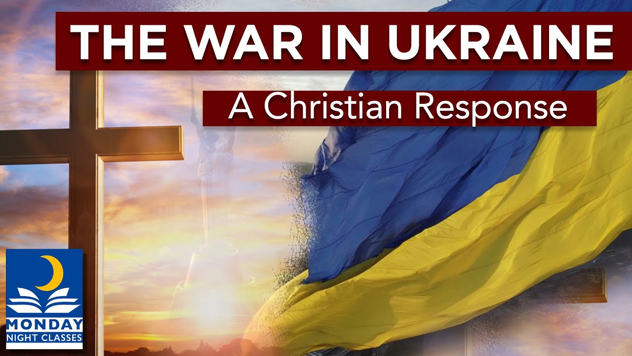 The War in Ukraine - A Christian Response