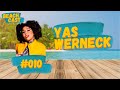 Beachcast #010 YAS WERNECK Mc: a versátil cantora  que com muito talento levou sua musica pro mundo.