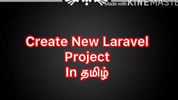 create new Laravel project in tamil |Tutorial1| laravel 8 project in tamil | laravel in tamil