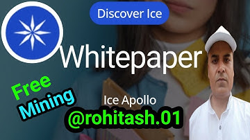 ICE NETWORK  Whitepaper  Launch, || Invite Code @rohitash.01 || KYC  SOON  || Earn With Rohitash