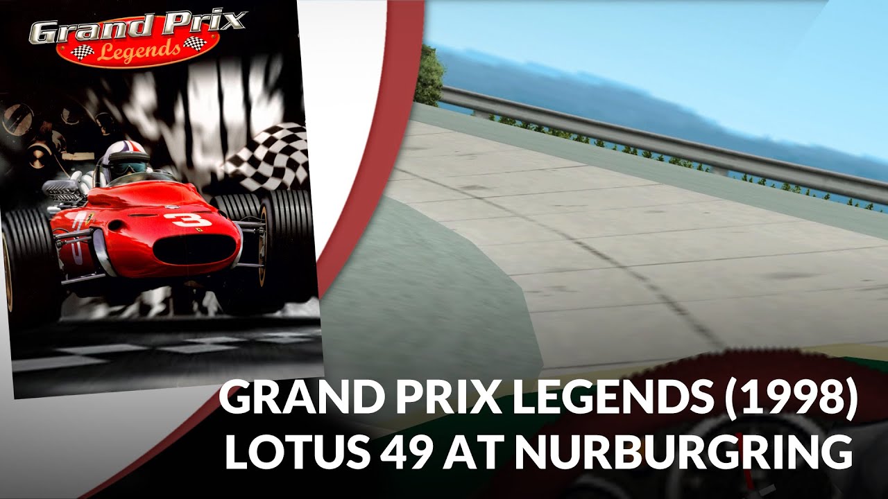 Flashback 1998: Lotus 49 at Nordschleife in Grand Prix Legends