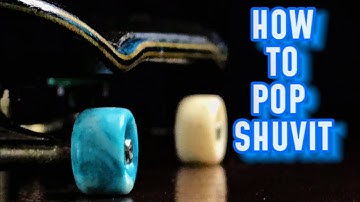 How To Pop Shuvit - Fingerboard Trick Tip For Beginners
