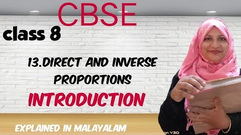 chapter 13 Direct and Inverse proportions Introduction video CBSE maths class 8 in Malayalam