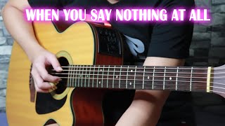 When You Say Nothing At All ( Fingerstyle Guitar Cover ?