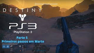 Destiny (PS3) Parte 5 - Primeiros passos em Marte