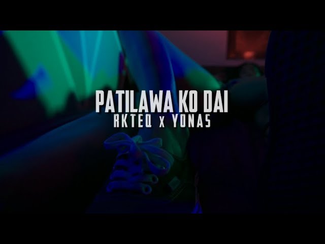 RKteQ - Patilawa Ko Dai ft. Yonas