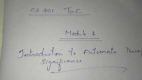CS301 / CST301-mod_1: (1) INTRODUCTION TO ToC - #ToC Lecture 01