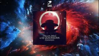 Talla 2XLC & DJ Quicksilver - Durango (Talla 2XLC Extended Mix) [THAT'S TRANCE!]