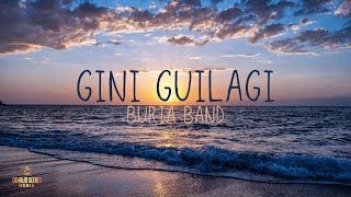 Gini Guilagi - Buria Band