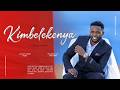 KIMBELEKENYA LAIZAH SERIAN OFFICIAL MUSIC VIDEO 