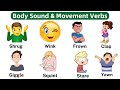 Body Sound and Movement Verbs Quiz