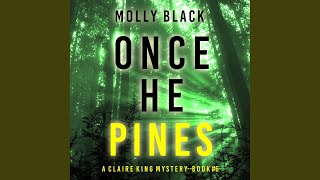 Chapter 79 - Once He Pines (A Claire King Fbi Suspense Thriller—Book Six)