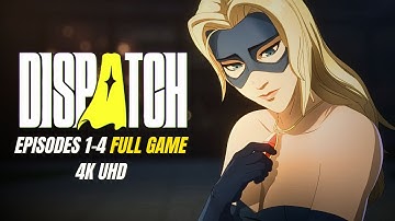 DISPATCH - Episodes 1-4  Full Game