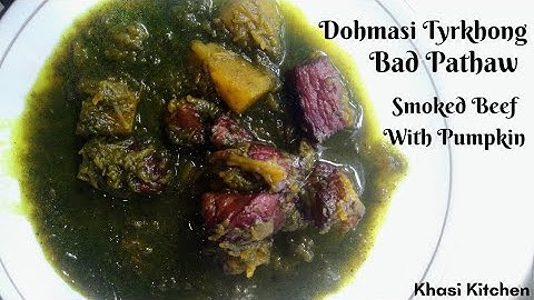 Dohmasi Tyrkhong Bad Pathaw | How To Cook Smoked Beef With Pumpkin | Kumno Ban Shet Dohmasi Tyrkhong