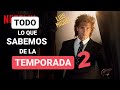 🔴LUIS MIGUEL: LA SERIE TODO lo que SABEMOS de la TEMPORADA 2 (fecha de estreno, trama, elenco)🔴