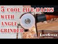 5 крутых лайфхаков с болгаркой / 5 cool life hacks with angle grinder