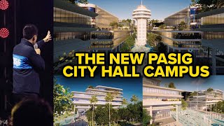 Mayor Vico | NEW PASIG CITY HALL CAMPUS | 2023 #Pasig450