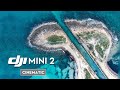 DJI Mini 2 - CINEMATIC - QUICKSHOOTS - Video Test 4k 30fps