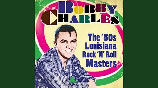 Video thumbnail of "Bobby Charles - Laura Lee"