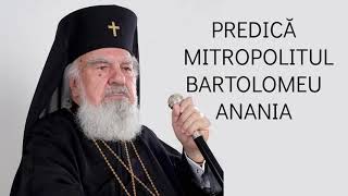 Mitropolitul Bartolomeu Anania - Predică la Duminica a 18-a după Rusalii (Pescuirea minunată) - 2001