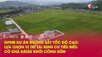 GPMB dự án Đường sắt tốc độ cao: Lựa chọn vị trí tái định cư tiêu biểu có khả năng khởi công sớm