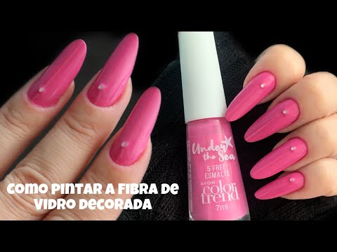 COMO PINTAR A UNHA DE FIBRA DE VIDRO DECORADA