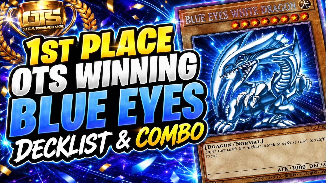 OTS WINNING 1st PLACE PRIMITE BLUE-EYES DECK PROFILE & COMBO GUIDE
