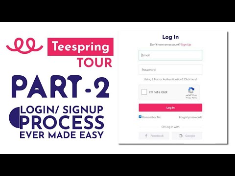 Teespring Login/Sign up Process || Part-2 || By Tech Design