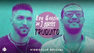 Video thumbnail of "Edu García y J.Cortés - Truquito (Videoclip oficial)"