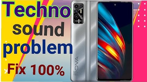 tecno pova 2 speaker problem techno sound problem tecno pova 2 volume problem tecno pova 2