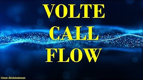VOLTE call flow