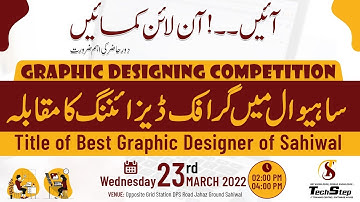 Graphic Designing Competition At TechStep Sahiwal | Zeeshan Nabi