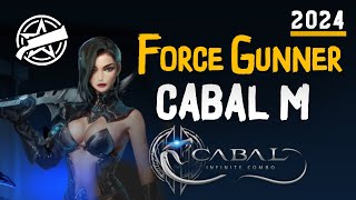 รีวิวอาชีพ Force Gunner ใน CABAL M สำหรับมือใหม่ Cabal Infinite Combo 2024