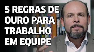 Melhore o trabalho em equipe nas empresas com 5 regras de ouro