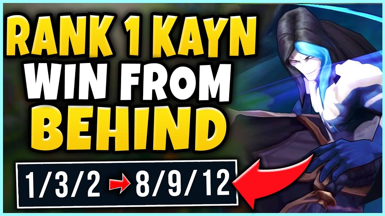 #1 KAYN WORLD SHOWS HOW TO PLAY FROM BEHIND! (IN CHALLENGER) S8 KAYN ...