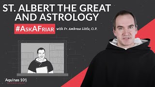 Can Catholics believe in astrology? #AskAFriar (Aquinas 101) Wealth
