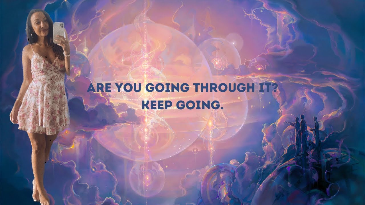 Are you going through it? KEEP GOING. - YouTube