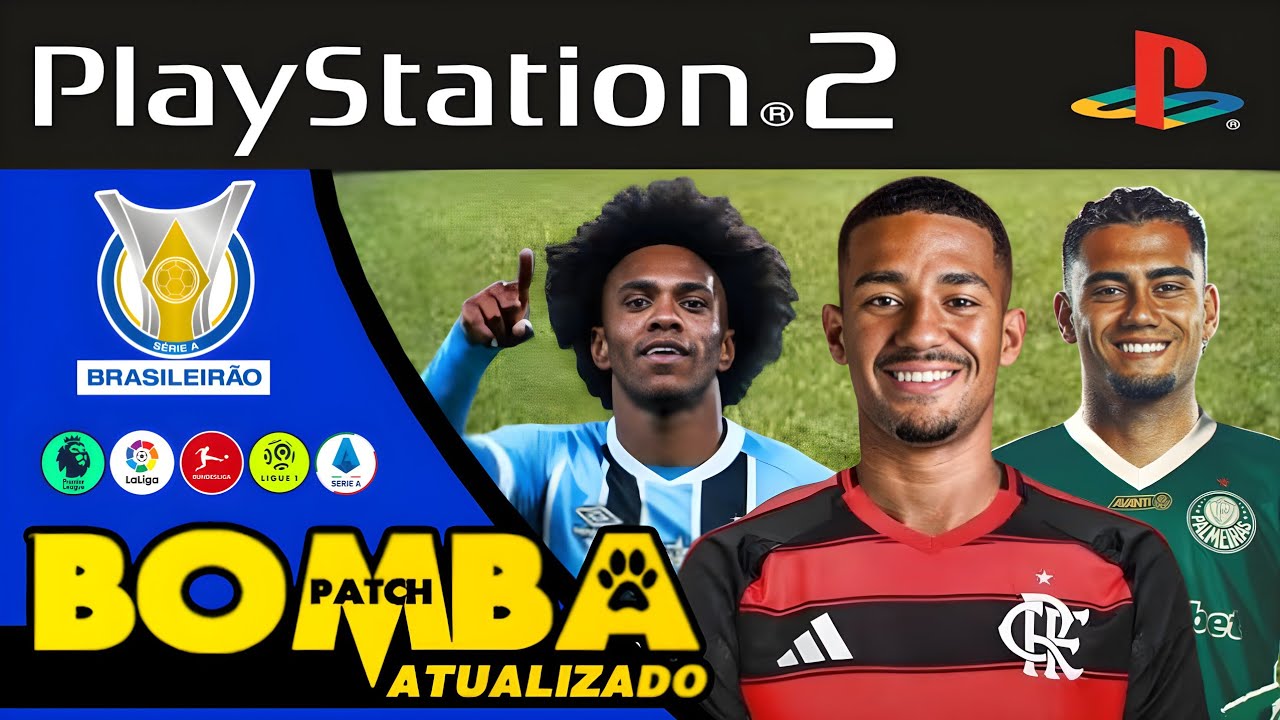 BOMBA PATCH 2025-2026 PS2 ISO ATUALIZADO BRASILEIRÃO DOWNLOAD - YouTube