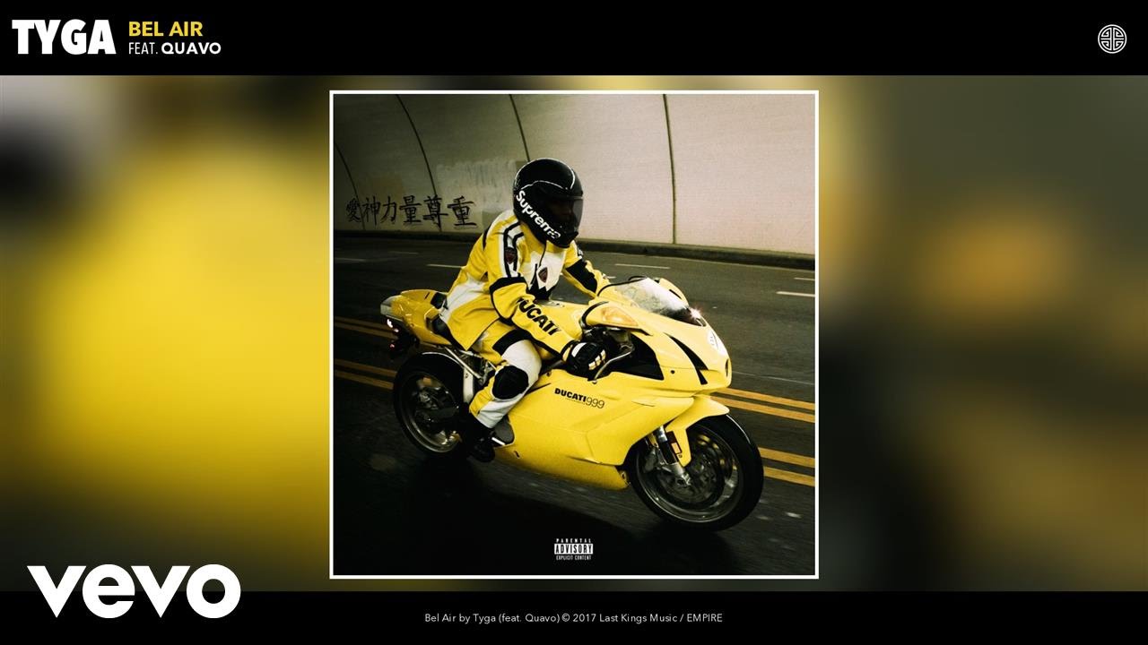 Tyga - Bel Air (Audio) ft. Quavo
