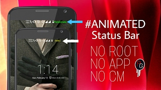 How To Get Animated Status Bar for any Android Phone|| NO ROOT [KK,LP,MM,Nougat]