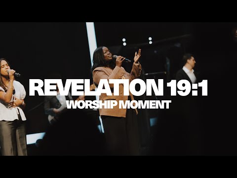Revelation 19:1 - CWL Worship Moment