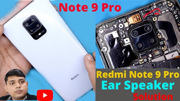 Redmi Note 9 Pro Speaker Problem // Ear Speaker Not Working