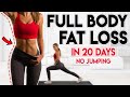 FULL BODY FAT LOSS in 20 Days (no jumping) | 10 min Home Workout