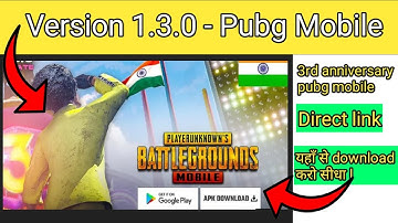 Pubg mobile version 1.3.0 update कैसे करें? 3rd anniversary of pubg mobile ||