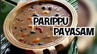 Cherupayar ParippuPayasam Recipe#cherupayarpayasam #ajvlogs