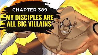 Information My Disciples Are All Big Villains Chapter 389 | Manhua Review News